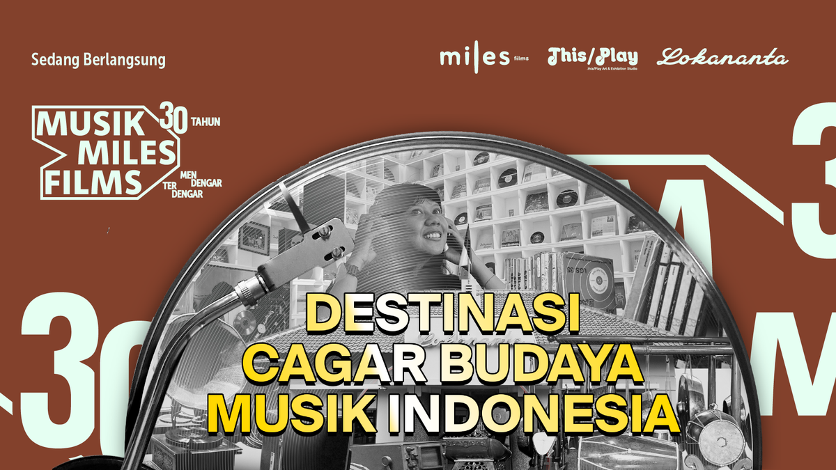 Galeri Lokananta - Musik Miles Films: 30 Tahun Mendengar Terdengar - Main Image